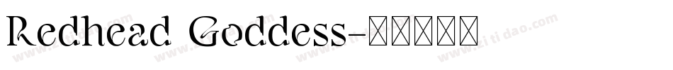 Redhead Goddess字体转换
